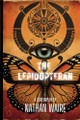The Lepidopteran by Nathan Waire