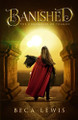 Banished by Beca Lewis