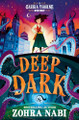 Deep Dark by Zohra Nabi