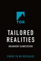 Tailored Realities Brandon Sanderson 9781250410481