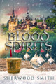 Blood Spirits Sherwood Smith 9781636323015