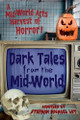 Dark Tales from the Mid-World Stephan Michael Loy 9798227239457