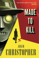 Made to Kill Adam Christopher 9781783296866