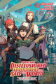 Apparently, Disillusioned Adventurers Will Save the World, Vol. 3 (light novel) Shinta Fuji 9781975351885