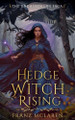 Hedge Witch Rising Franz McLaren 9798348496906