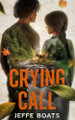 Crying Call Jeffe Boats 9798991899956