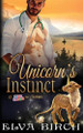 Unicorn's Instinct Elva Birch 9798348564377