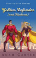 Golden Defender (and husband) Adam Carter 9781712617175