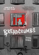 Breadcrumbs: Coming of Age in Post-Soviet Poland Kasia Babis 9781250877888