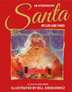 Santa My Life & Times by Martin Green