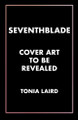 Seventhblade Tonia Laird 9781770418073