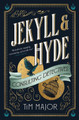 Jekyll & Hyde: Consulting Detectives Tim Major 9781803366432