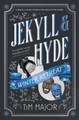 Jekyll & Hyde: Winter Retreat Tim Major 9781835413487