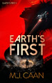 Earth's First M J Caan 9781036704490