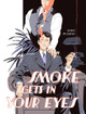 Smoke Gets in Your Eyes Anais Flogny 9781419785696