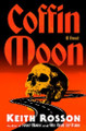 Coffin Moon Keith Rosson 9781805530060