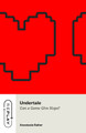 Undertale: Can a Game Give Hope? Anastasia Salter 9780226830803