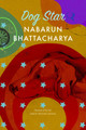 Dog Star Nabarun Bhattacharya 9781803095493