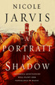 A Portrait In Shadow Nicole Jarvis 9781803362342