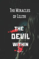 The Miracles of Lilith: The Devil Within Mila Nova 9798281200097