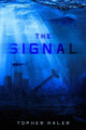 The Signal Topher Kaler 9798315431183