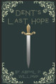 Dents Last Hope Dylan F Langan 9798315000822