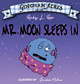 Mr. Moon Sleeps In Ricky L Ross 9798893975239