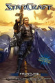 StarCraft: Frontline Vol.4 by Chris Metzen