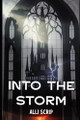 Into the storm Alli Scrip 9798310577985