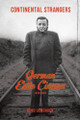 Continental Strangers: German Exile Cinema, 1933-1951 Gerd Gemunden 9780231166782