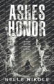 Ashes of Honor Nelle Nikole 9798987850831