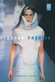 Techno Fashion Bradley Quinn 9781859736203