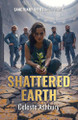 Shattered Earth Celeste Ashbury 9798283367767