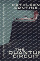 The Quantum Circuit Kathleen Contine 9781734231694