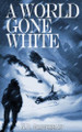 A World Gone White Breanna Knoth 9798316284429