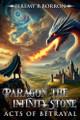 Paragon The Infinity Stone Jeremy Borron 9798227044006