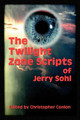 The Twilight Zone Scripts of Jerry Sohl Jerry Sohl 9781593930103