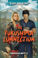 The Fukushima Connection Link Rayburn 9781038332820