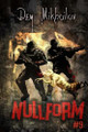 Nullform (Book #9): A RealRPG Series Dem Mikhailov 9788077025027