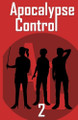 Apocalypse Control: 2 James Butler 9798310671768