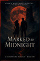 Marked by Midnight A W Crain 9798281592840