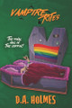 Vampire Rites D A Holmes 9798316976768