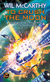To Crush the Moon Wil McCarthy 9781982192006