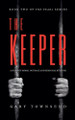 The Keeper Gary Townsend 9798231208203