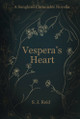Vespera's Heart S. J. Reid 9781836882176