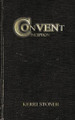 Convent: Inception Kerri Stoner 9798992664928
