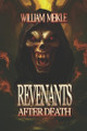Revenants: Three Zombie Stories William Meikle 9781661849030