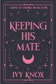 Keeping His Mate (Discreet Cover) Ivy Knox 9798230237334