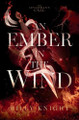 An Ember in the Wind Riley Knight 9798992605631