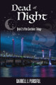 Dead of Night Darrell J Pursiful 9798990213012